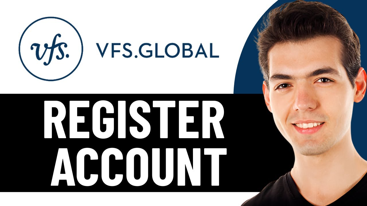 HOW TO REGISTER VFS GLOBAL ACCOUNT 2026! (FULL GUIDE)