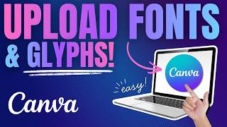 How to Upload FREE Fonts and Glyphs to Canva (Step-by-Step Tutorial)