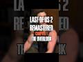 CHAPTER 1 - THE OVERLOOK | THE LAST OF US 2 REMASTERED #shorts #tlou2