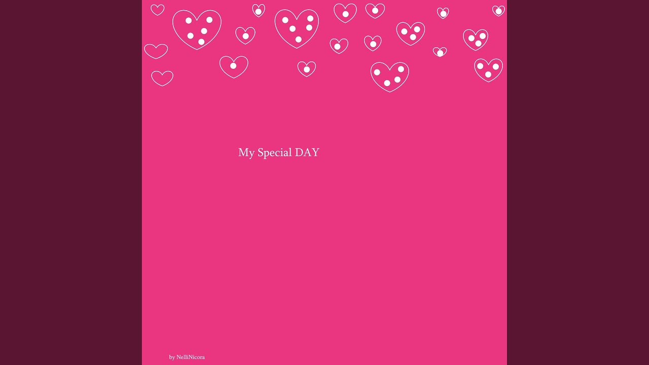My Special Day