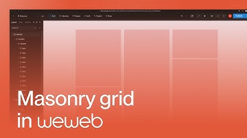 How to create a Masonry grid in WeWeb