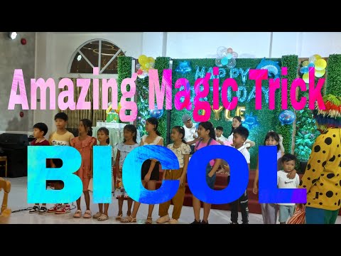 Amazing Magic Trick BICOL