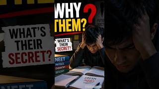 WHY THEM? The secret every NEET Topper knows/#neet #motivation #shorts #study #mindset #doctor #tips