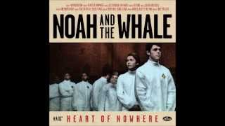 Lifetime - Noah and the Whale chords