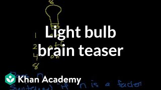 Light Bulb Switching Brain Teaser
