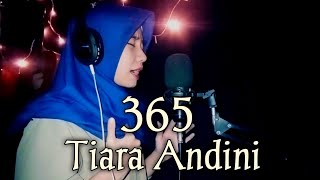 Tiara Andini - 365 Cover Akustik by Rahayu