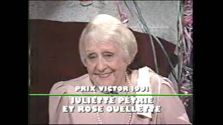 Dominique Michel et Denise Filiatrault présentent  Juliette Pétrie et Rose Ouellette pour un hommage