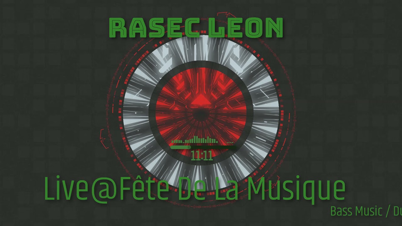 Rasec Leon   Live @Fête De La Musique (Audio and Graphics Loud)