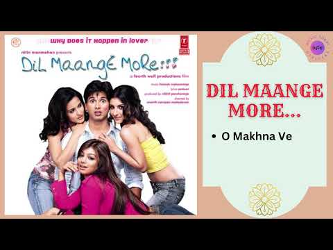 K.K., Sunidhi Chauhan, Himesh Reshammiya - O Makhna Ve (From "Dil Maange More")