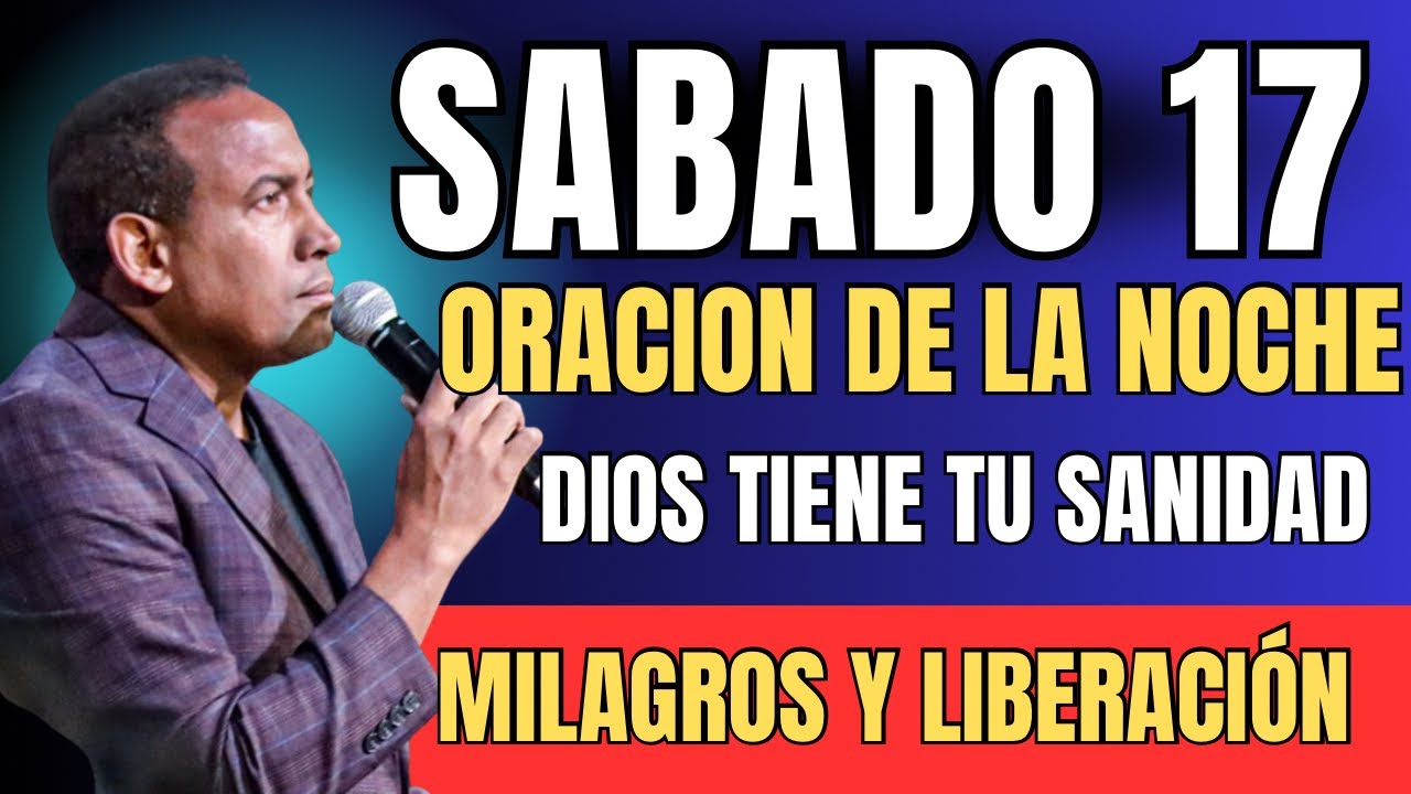 🌅🙏 Dios Tiene Milagros Para Todos Ahora | Oración Poderosa de la Noche🌅🔥