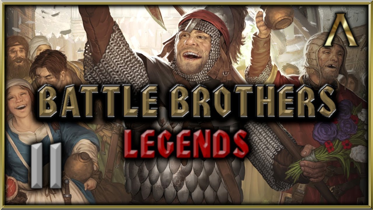 Battle Brothers Legends Mod Gameplay Pt 11 A Premium For Bandit