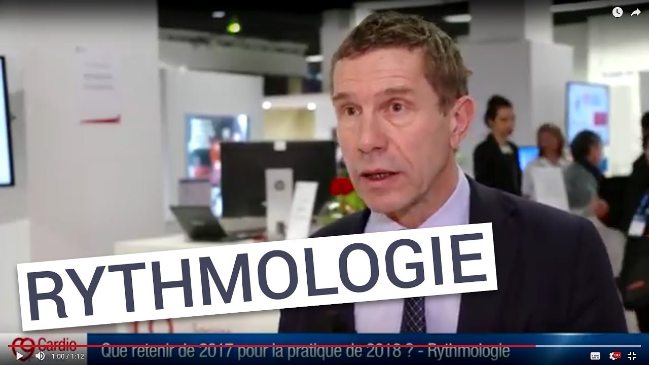 Que retenir en rythmologie de 2017 pour la pratique de 2018 ? JE SFC 2018 insuffisance cardiaque gauche