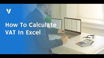 How To Calculate VAT In Excel - VAT Calculator