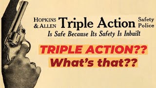 Ever Seen a Triple Action Revolver??