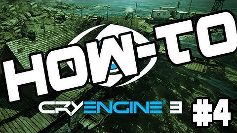 CryEngine 3 SDK - Basic Object Placement Tutorial (#4)