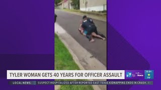 Famous Woman involved in viral Tyler police arrest gets 40 years for assaulting officer Profile