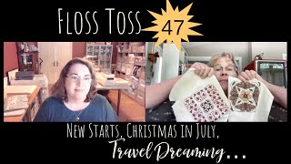 Floss Toss 47: New Starts, Christmas Stitching, Travel Dreams! | #biscornualong2022