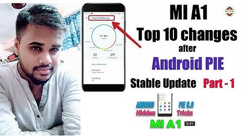 #MI A1 Top 10 changes after Android Pie update || Top features in Mi a1 Pie Update ||😍😍