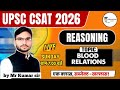 upsc csat reasoning | reasoning blood relation | upsc csat 2026 reasoning | upsc reasoning