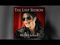 Michael Jackson The Last Session Album 2026 