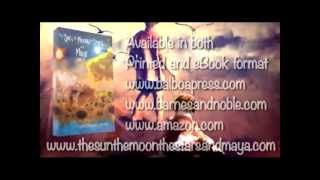 Book Video Trailer The Sun, the Moon, the Stars and Maya