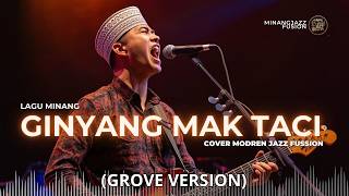 Ody Malik I Ginyang Mak Taci I Modren Jazz Fussion Arangement I Cover Minang Jazz Fussion I Version
