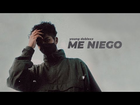 young doblexx - Me Niego (Official Music Audio)
