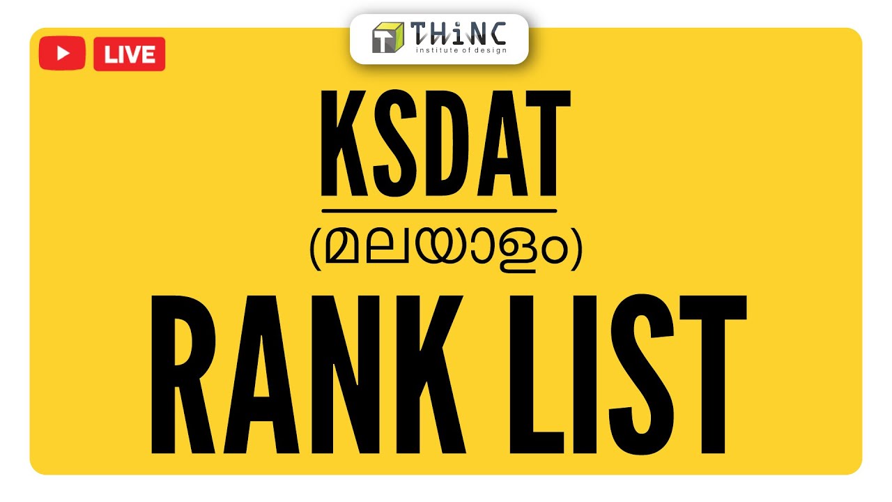 Ksid College KSDAT KERALA BDES 2022 | RANK LIST OUT | KSID DESIGN COLLEGES ADMISSION ...