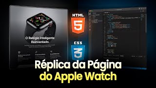 Information Recriando a Página do Apple Watch com HTML e CSS — Design Incrível do Zero! Guide