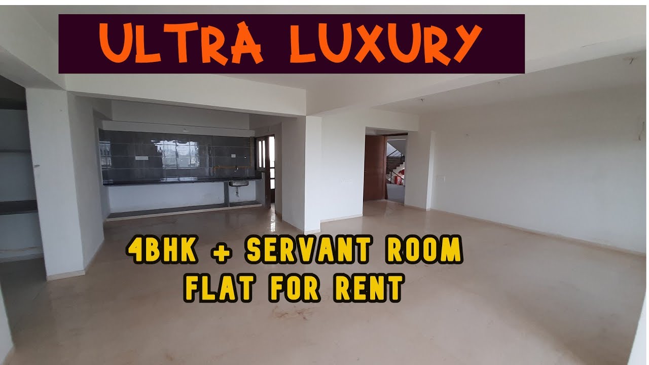 LUXURY 4BHK + SERVANT ROOM SPACIOUS APARTMENT FOR RENT SABARMATI