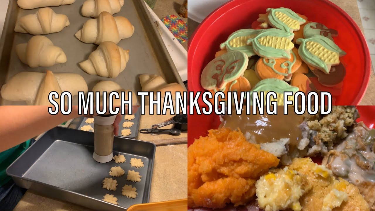 SO MUCH THANKSGIVING FOOD | VLOG 