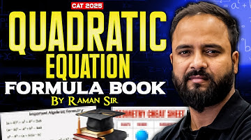 Quadratic Equation Formula Book 📘 by Raman Sir | CAT 2025 FREE Quant Resource!