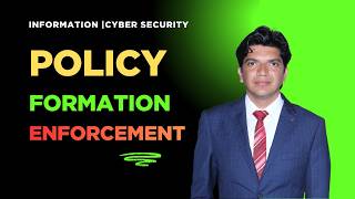 Policy Formation and Enforcement Explained | Information Security - Hindi/Urdu Tutorial