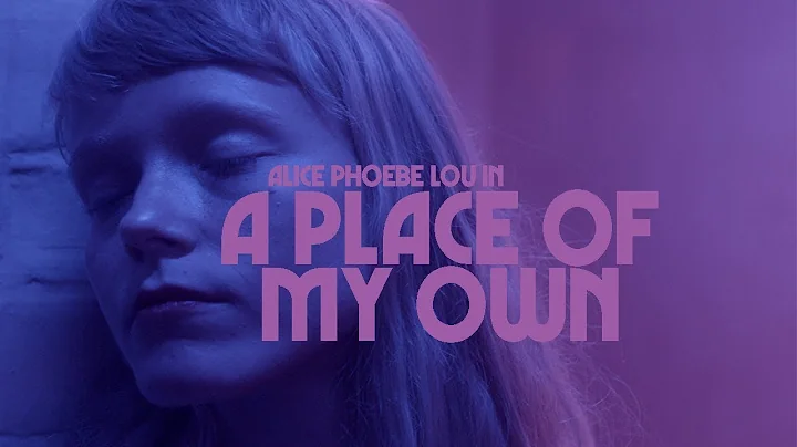 Alice Phoebe Lou in A Place of My Own | The Mahogany Session EP