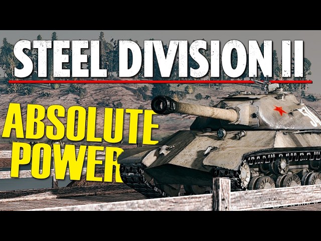 The ARMOURED BEAST IS-3s arrive on the EASTERN FRONT! | Steel Division 2 Gameplay
