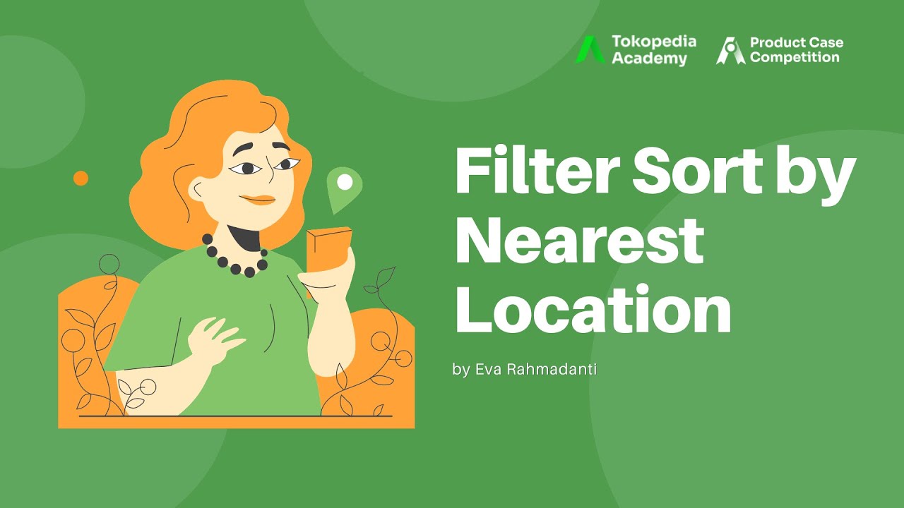 Eva's Product Case Competition Tokopedia Pitching