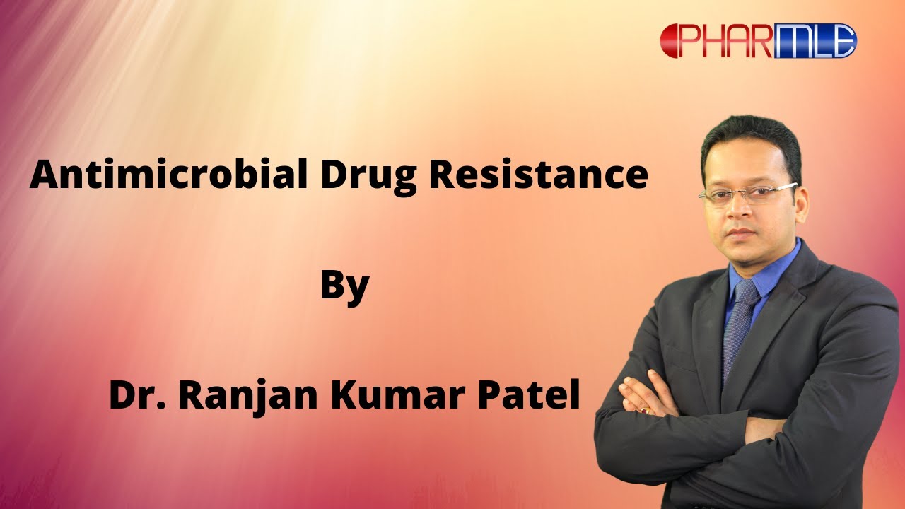 Antimicrobial Drug Resistance for NEET/AIIMS/USMLE/FMGE/PLAB