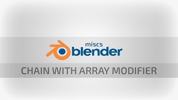 Blender Miscs - How to create a chain using the Array-Modifier