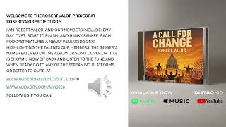A CALL FOR CHANGE BY THE ROBERT VALOR PROJECT