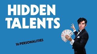 16 Personalities  Hidden Talents