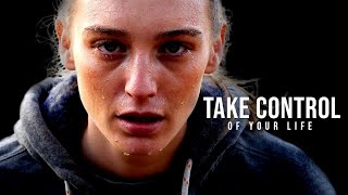 TAKE CONTROL OF YOUR LIFE - Motivational Speech Video