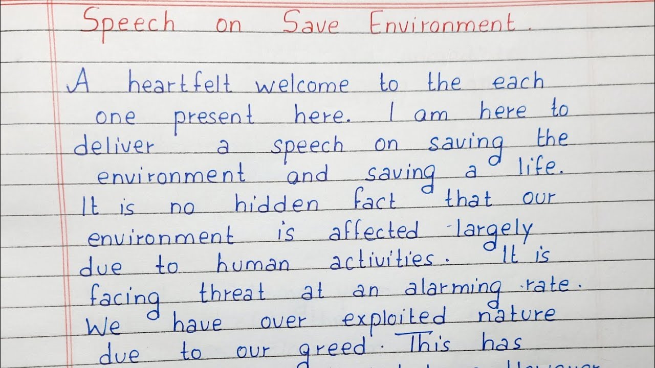 speech on save environment in english