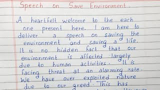Write a Speech on Save Environment | Speech | English
