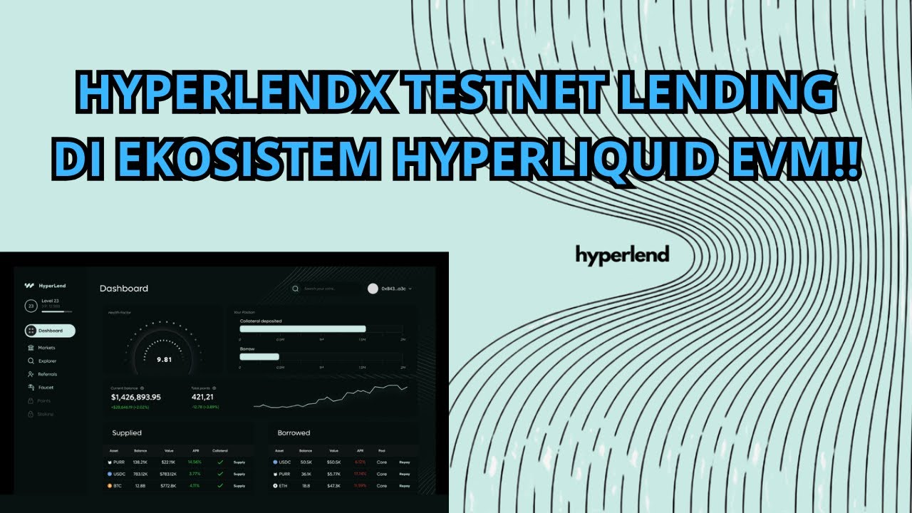 [GRATIS] HYPERLENDX TESTNET LENDING DI EKOSISTEM HYPERLIQUID EVM!!