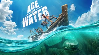 🔴 LIVE - Age of Water - First look and Gameplay!