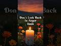 Oasis - Don’t Look Back In Anger (Lyrics) | #Trending #Lyrics #Music #LyricVideo #90sMusic #Oasis