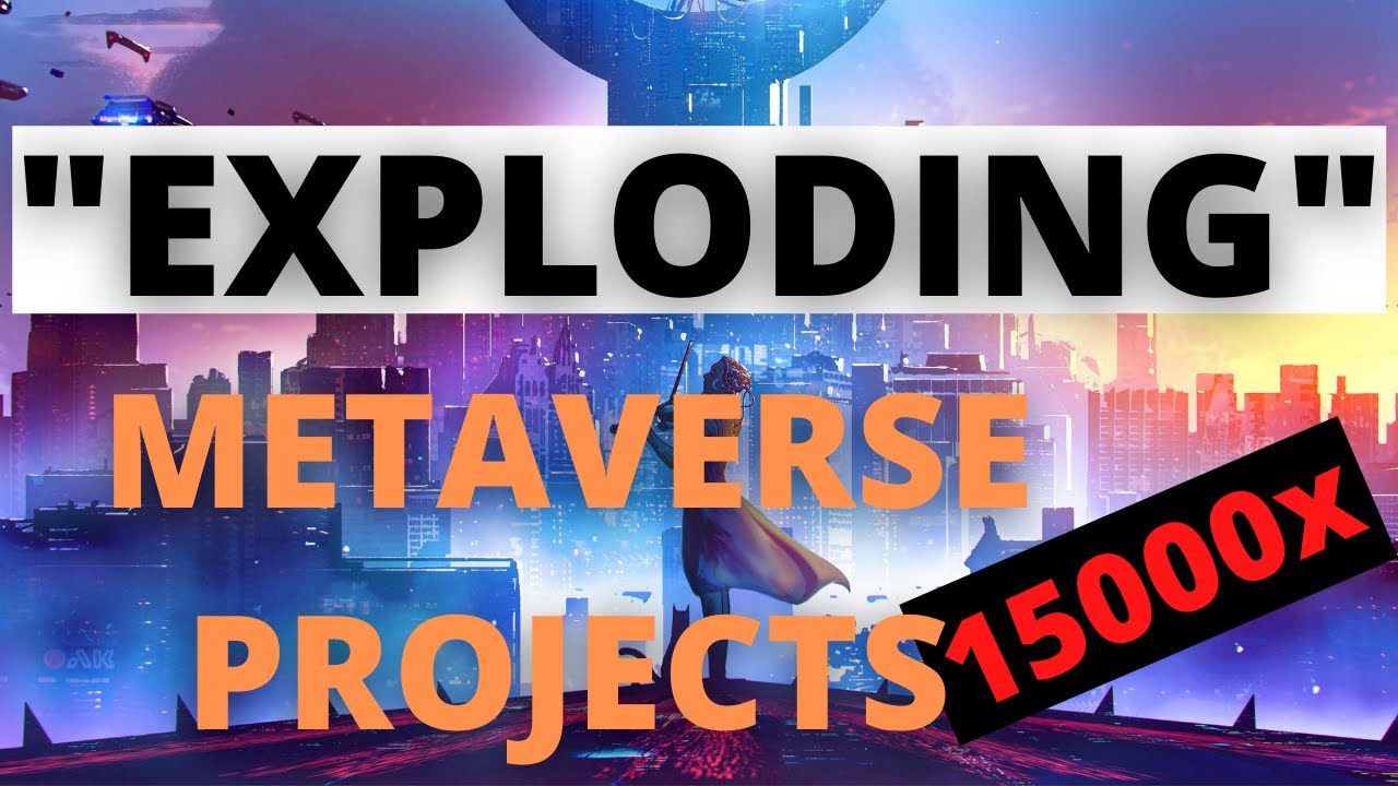 Crypto Metaverse Projects in 2022, TOP BEST CRYPTO METAVERSE. - YouTube