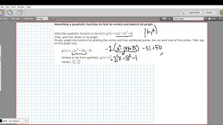 Rewriting a quadratic function to find its vertex and sketch its graph