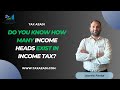 Do You Know How Many Income Heads Exist in Income Tax?