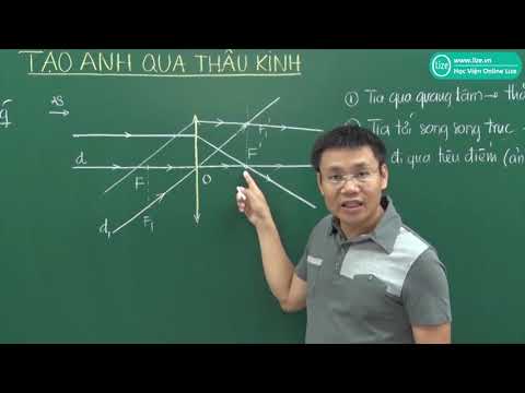 Video Vật lí 11 - Tạo ảnh qua thấu kính - thầy Nguyễn Thành... - youtube